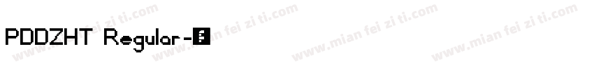 PDDZHT Regular字体转换